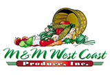 M&M West Coast Produce, Inc.
