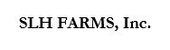 SLH Farms, Inc.